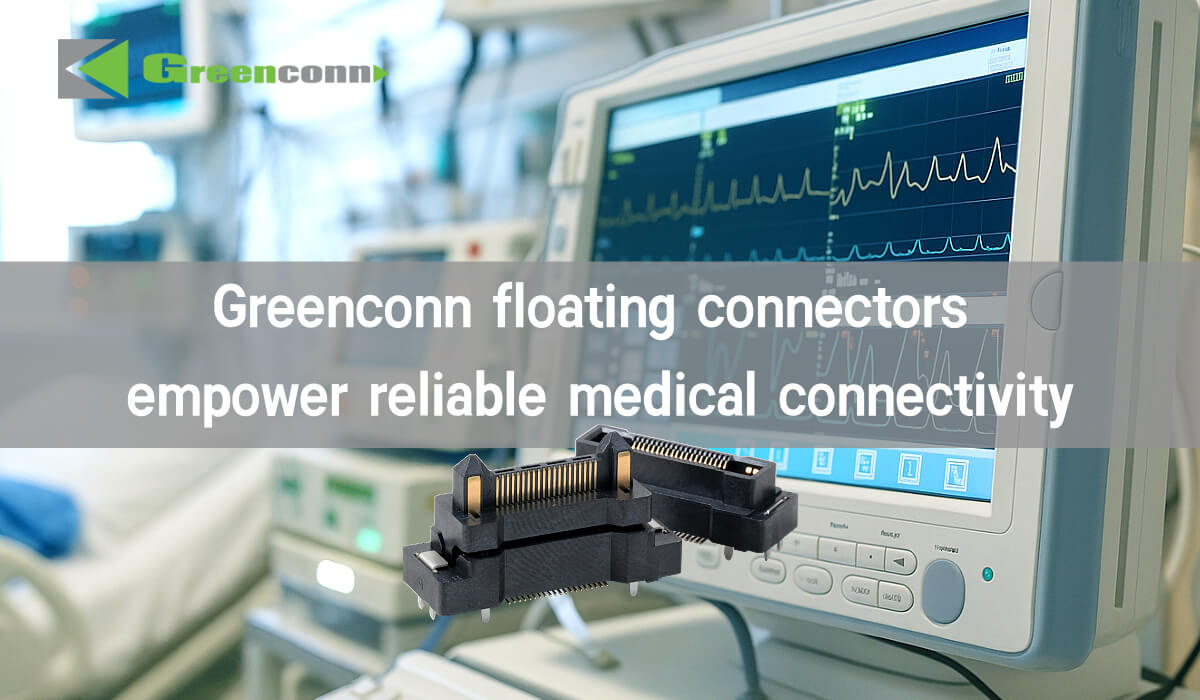 GC01 Series Floating Connectors for Reliable Medical Monitoring Systems